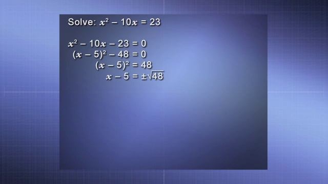 22. Quadratic Equations Completing the Square
