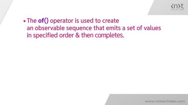 2 -IQ - RxJS { of } Operator