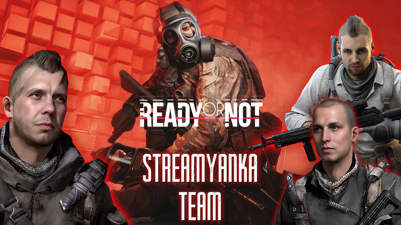 Командный штурм: Ready or Not