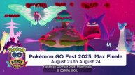 Трейлер Pokemon Go ('Pokemon Go Fest 2025 Max Finale')