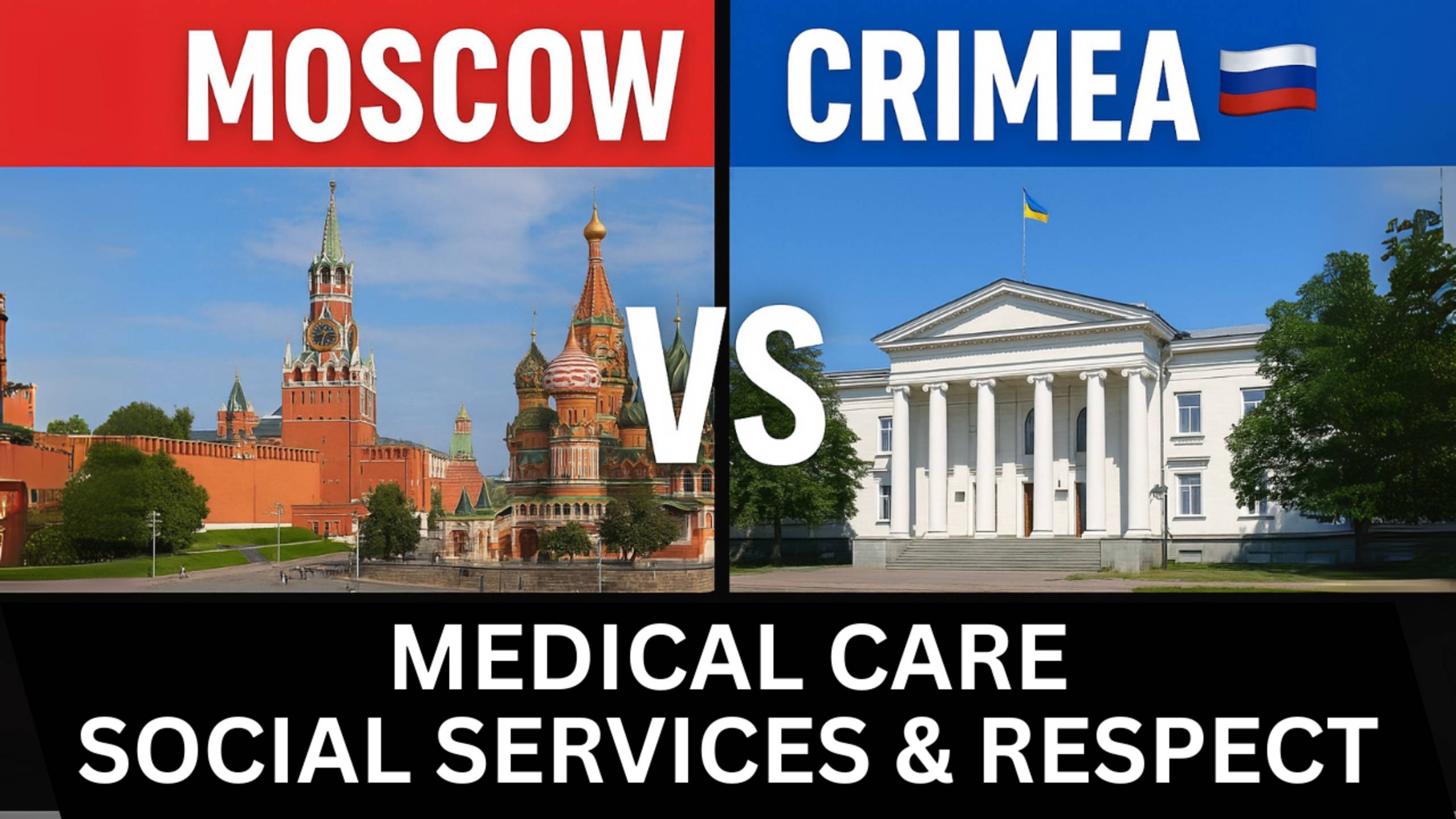 Moscow vs. Crimea: Medical Care, Social Services & Respect for Elders 🇷🇺