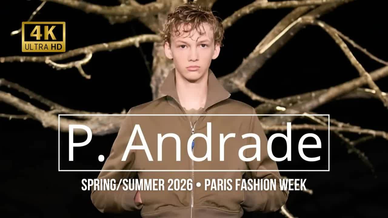P. ANDRADE Spring/Summer 2026 : Fusion d'Artisanat et Haute Technologie