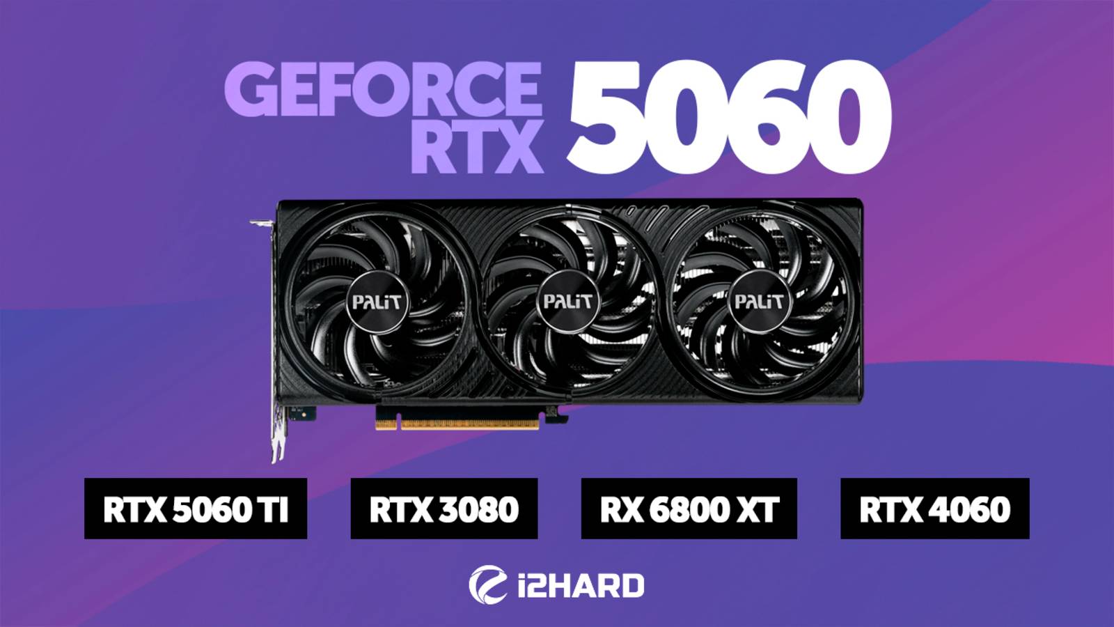 Лучше старых топов? — Тест RTX 5060 vs RTX 3080, RX 6800 XT, RTX 5060 Ti и RTX 4060
