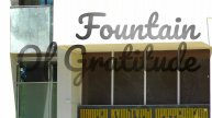 Fountain of Gratitude