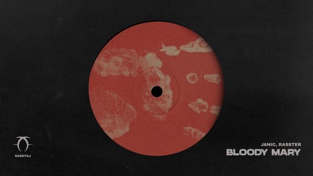 Janic, Rasster - Bloody Mary