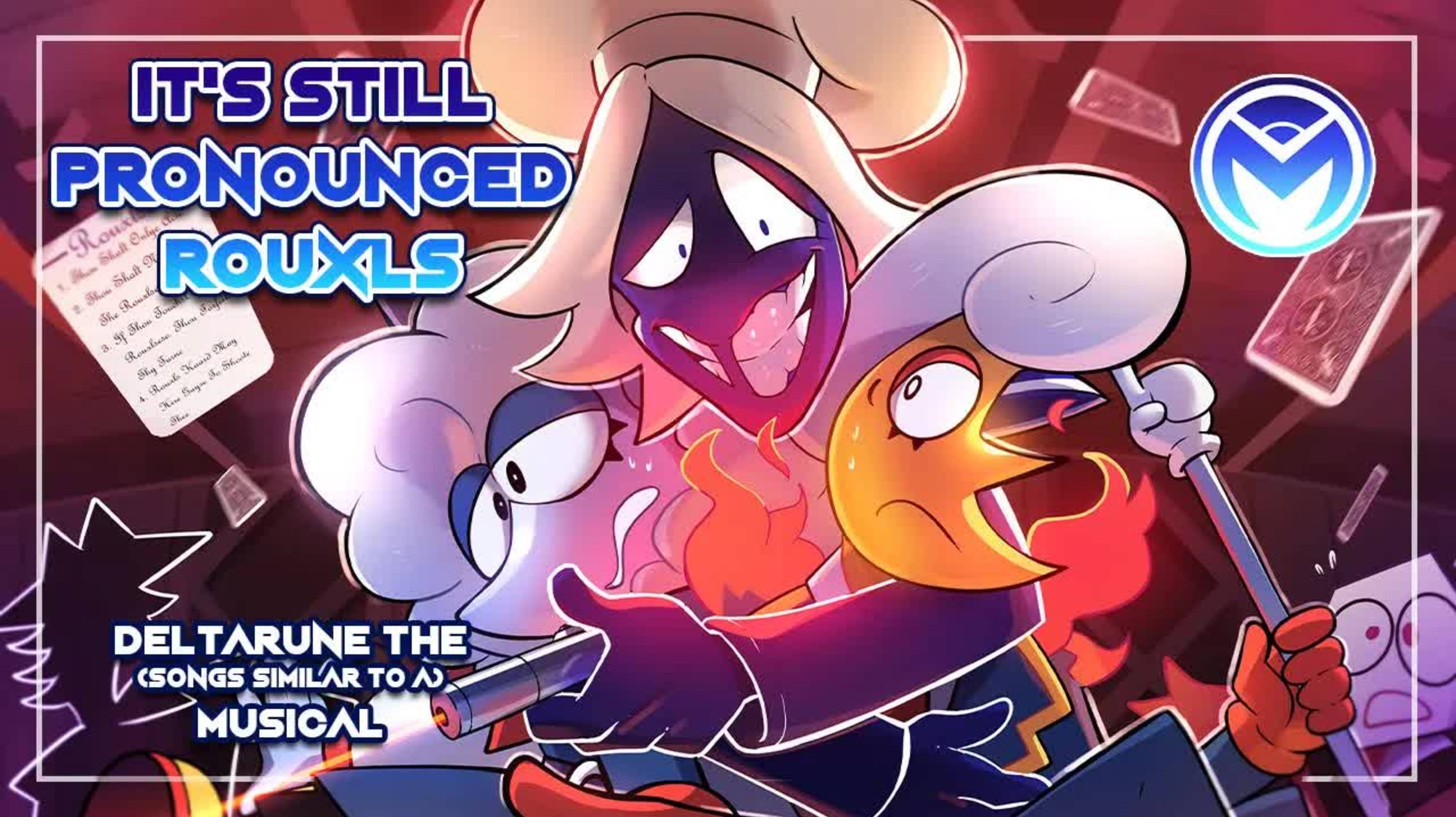 Deltarune The (not) Musical - It's Still Pronounced Rules