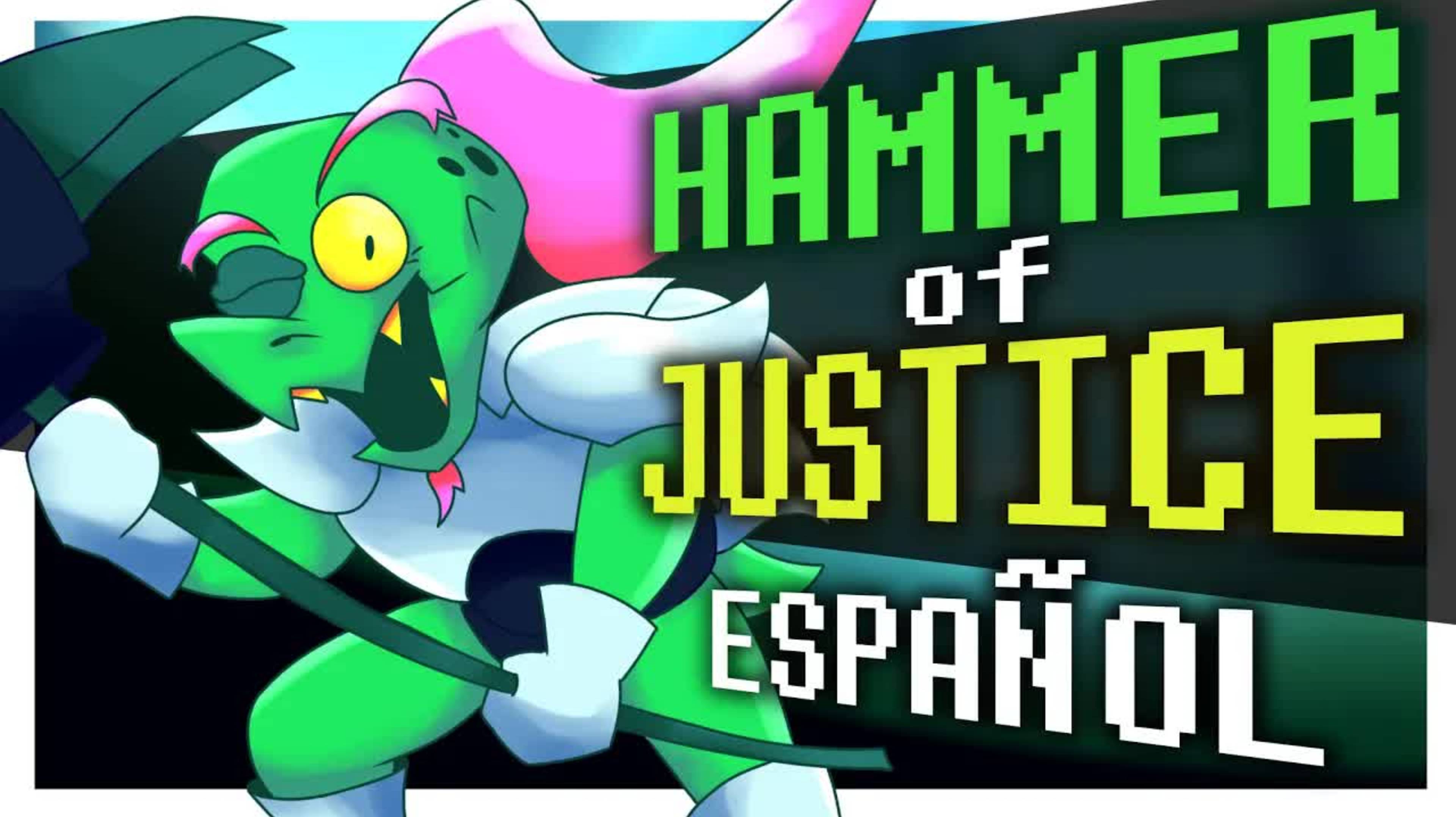 HAMMER OF JUSTICE COVER en ESPAÑOL - Deltarune: El musical