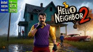 Hello Neighbor 2 — Когда дверь ведёт в ад...