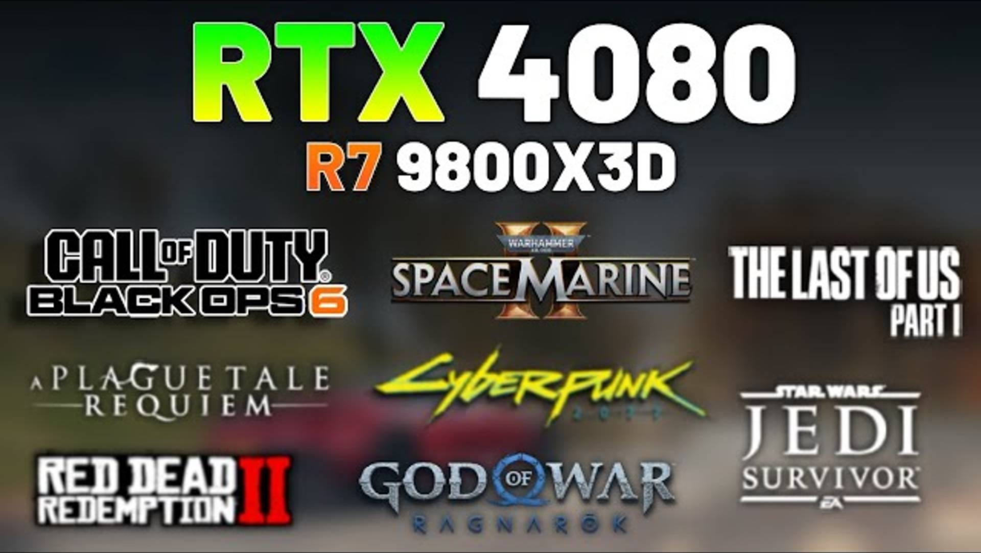 RTX 4080 + RYZEN 7 9800X3D - Test in 8 Games