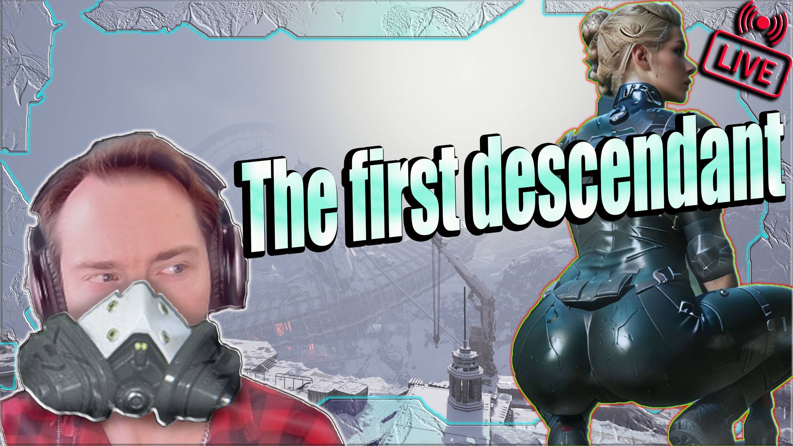 ☣️The first descendant ☣️ВЕЧЕРНИЙ СТРИМ