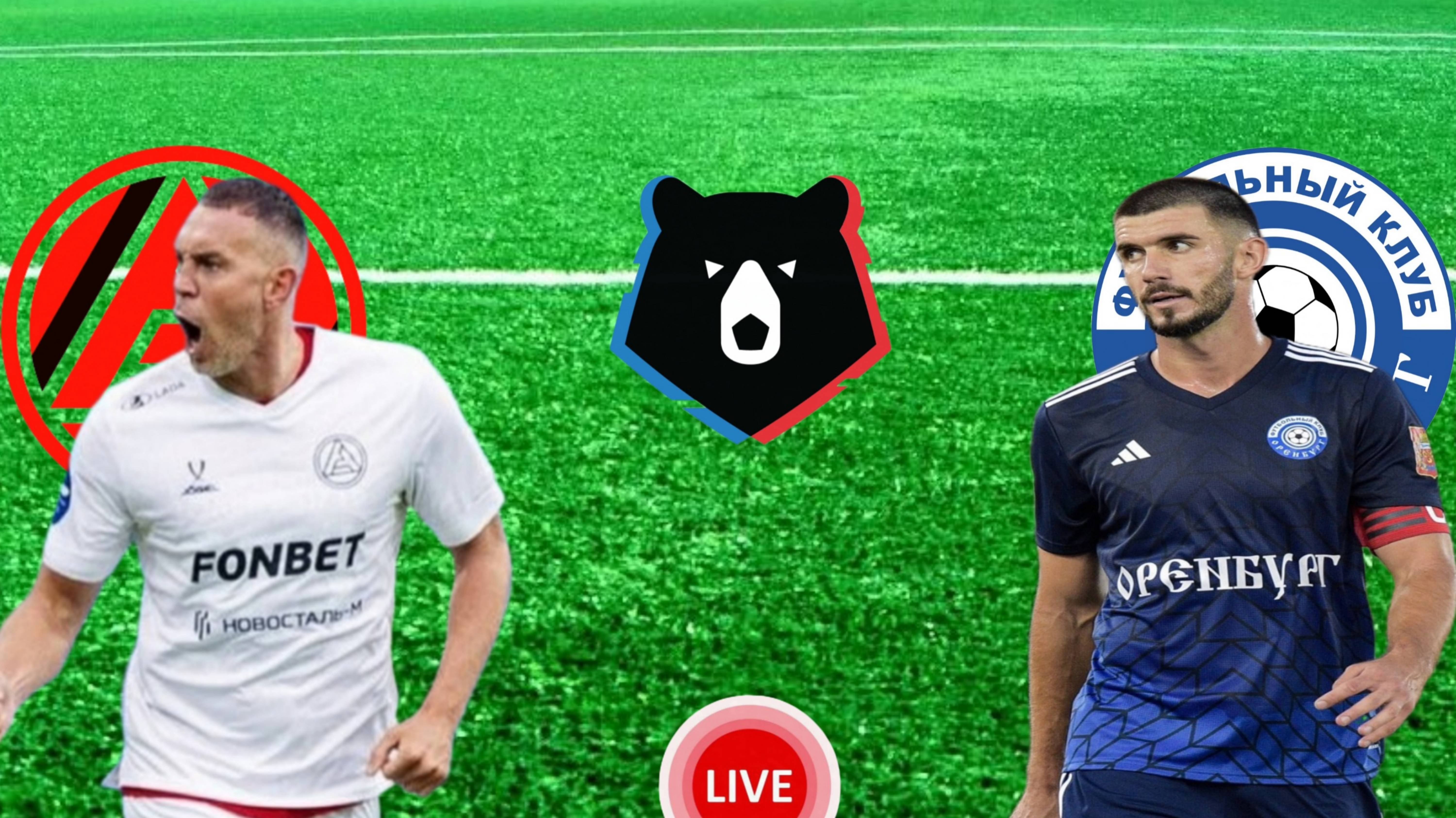 ФУТБОЛ ЧЕМПИОНАТ РОССИИ РПЛ. АКРОН - ФК ОРЕНБУРГ. ПРЯМАЯ ТРАНСЛЯЦИЯ