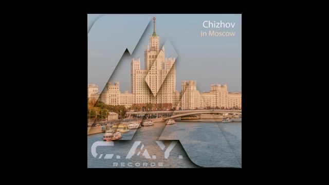 Chizhov - In Moscow
