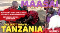 CHILLOUT TRAVEL TANZANIA MAASAI БЕЗ НАПРЯГА