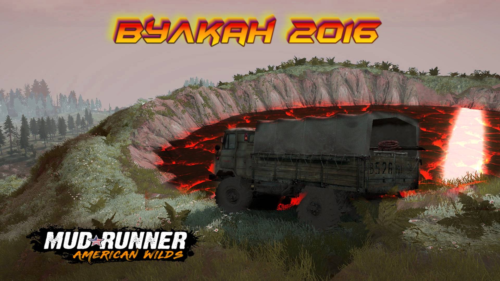 MudRunner. Вулкан 2016