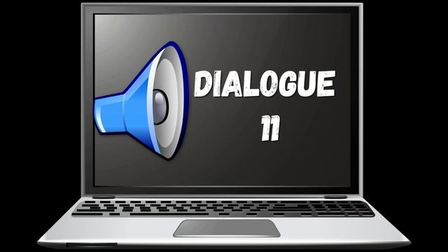 Dialogue 11