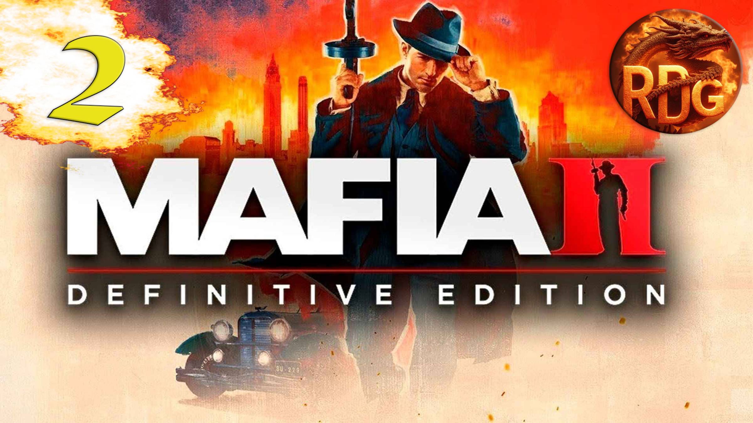 Mafia II: Definitive Edition Прохождение #2