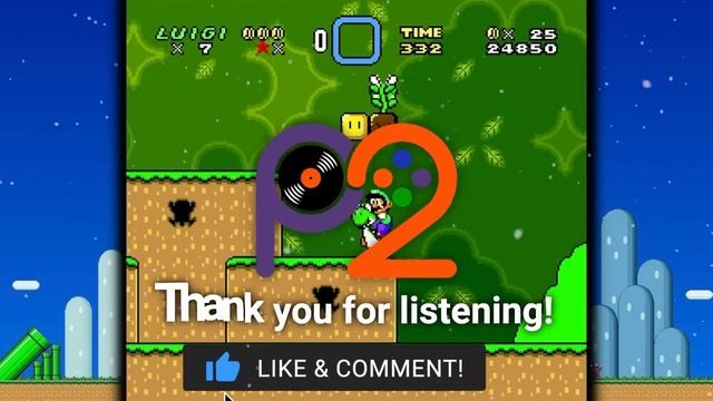 Super Mario World - Overworld BGM (Player2 Remix)
