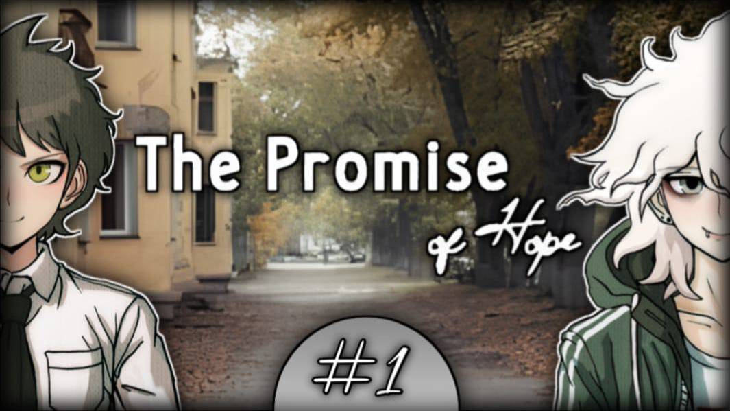 РУССКИЙ ВАЙБИК?!?| The Promise Of Hope| Прохождение #1