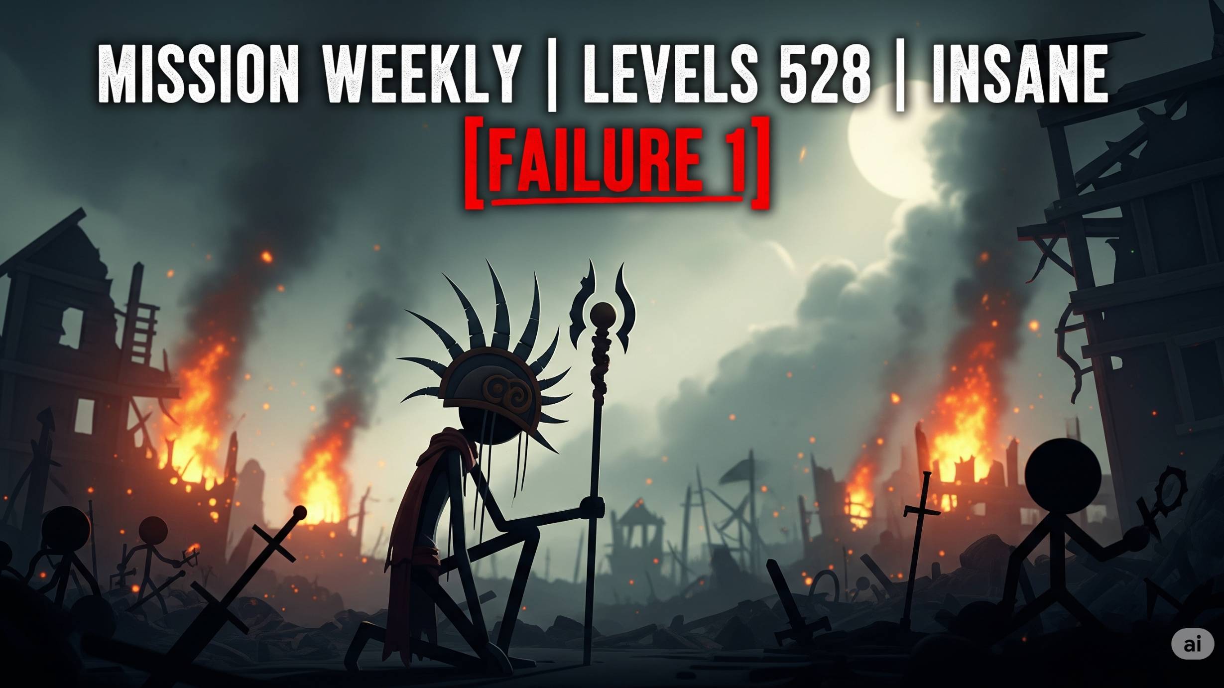 Mission Weekly | Levels 528 | Insane [Failure 1]