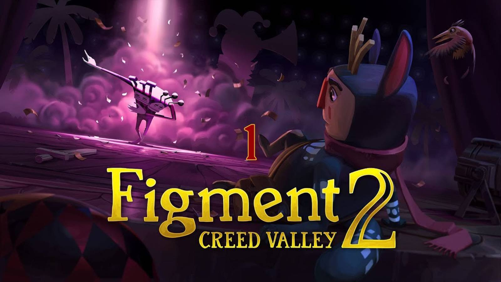 Начало (Figment 2 Creed Valley)