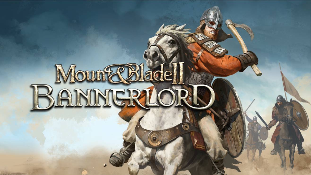 Mount & Blade II - Bannerlord с самого начала