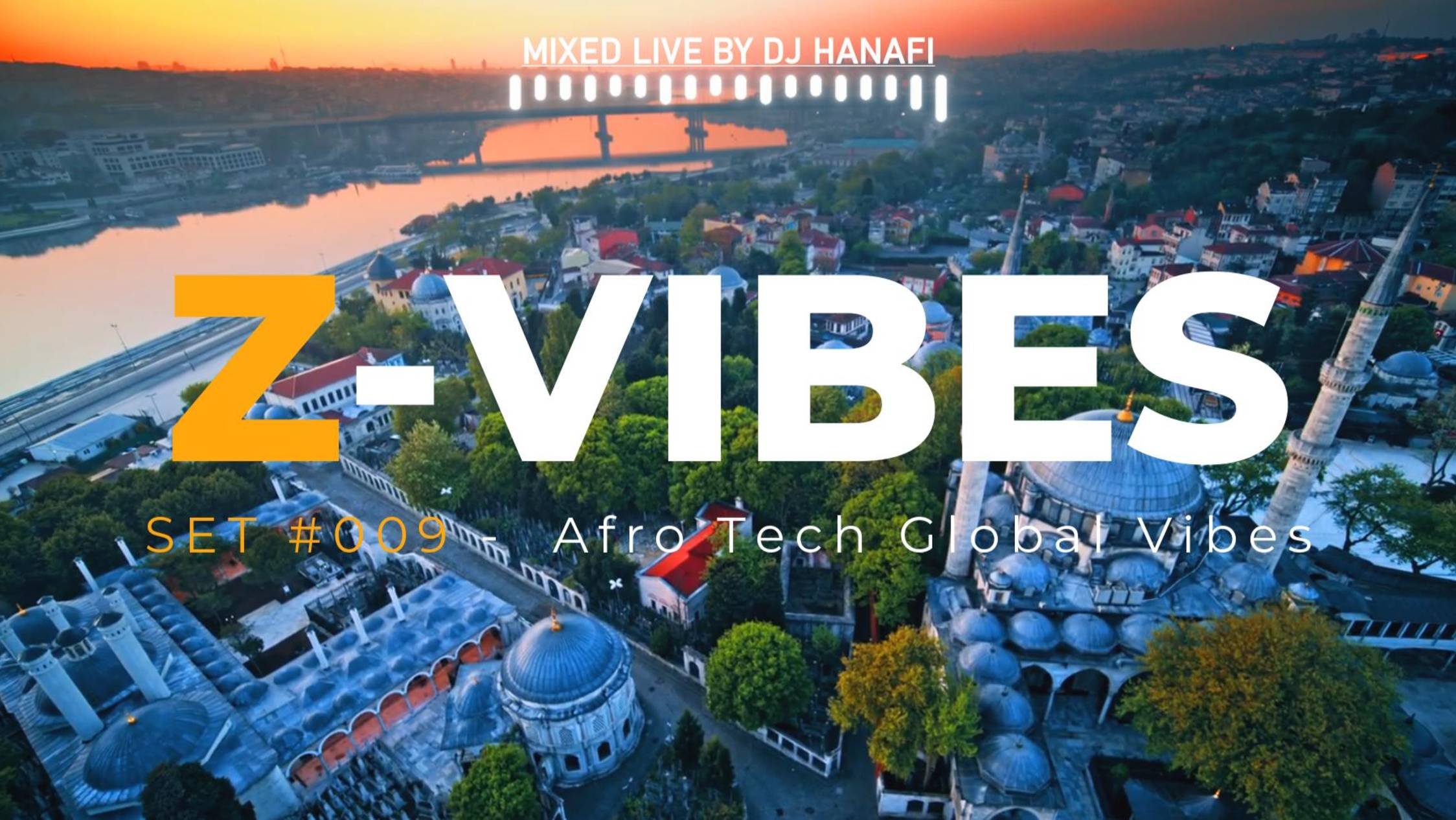 Afro Tech Global Vibes  DJ Hanafi  Set 009 Futuristic Grooves