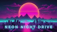 Neon Night Drive - Synthwave Music 2025