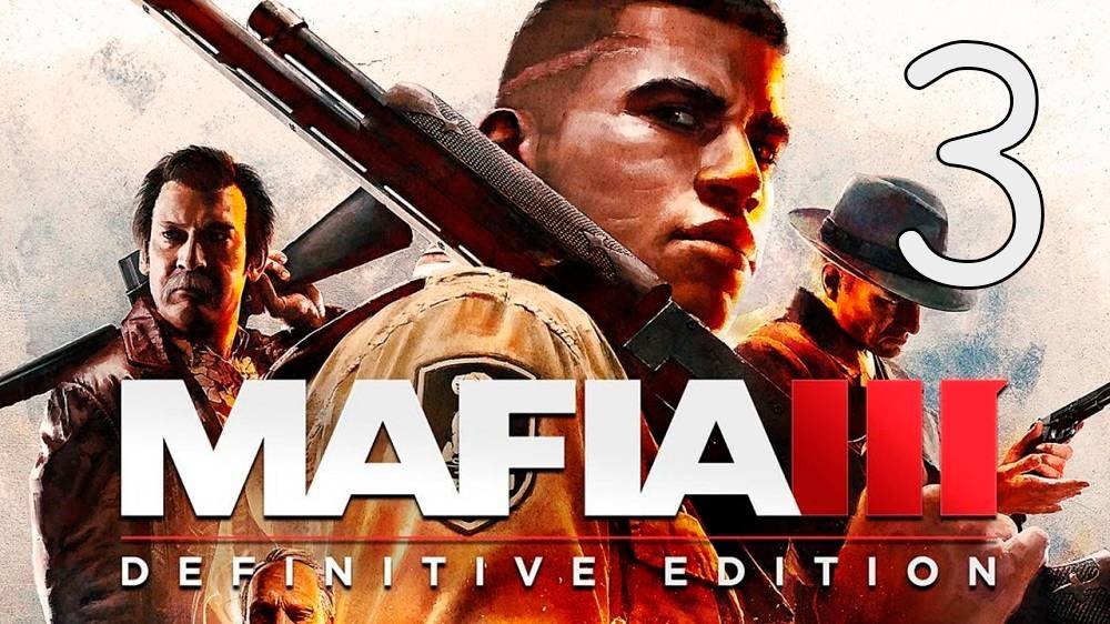 Прохождение Mafia III: Definitive Edition 3 Крышевание города