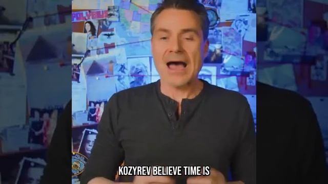 The Why Files Николай Козырев - время, торсионные поля, эфир