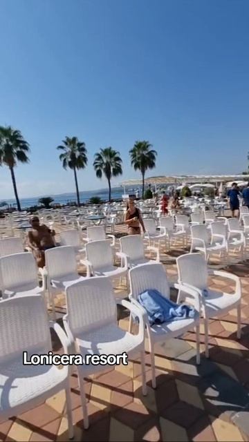 Lonicera Resort World сегодня +36 #lonicera #авсаллар #турция2025 #турцияотдых