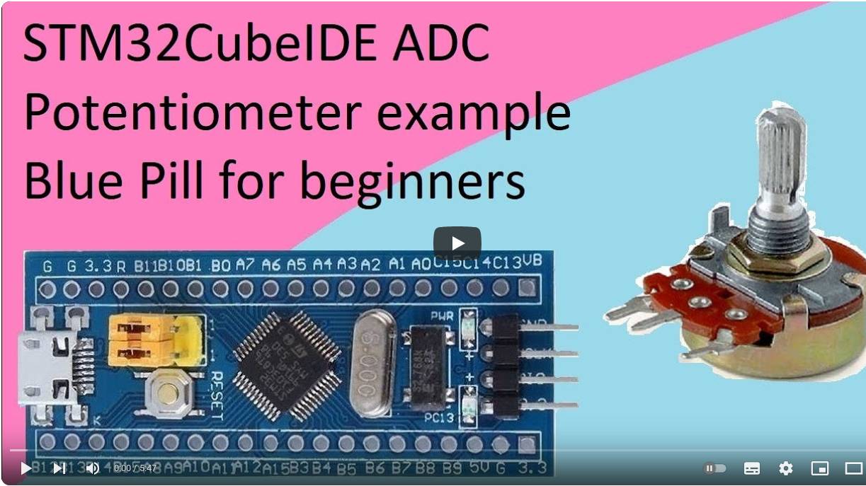16. STM32CubeIDE Potentiometer ADC with STM32F103C8T6