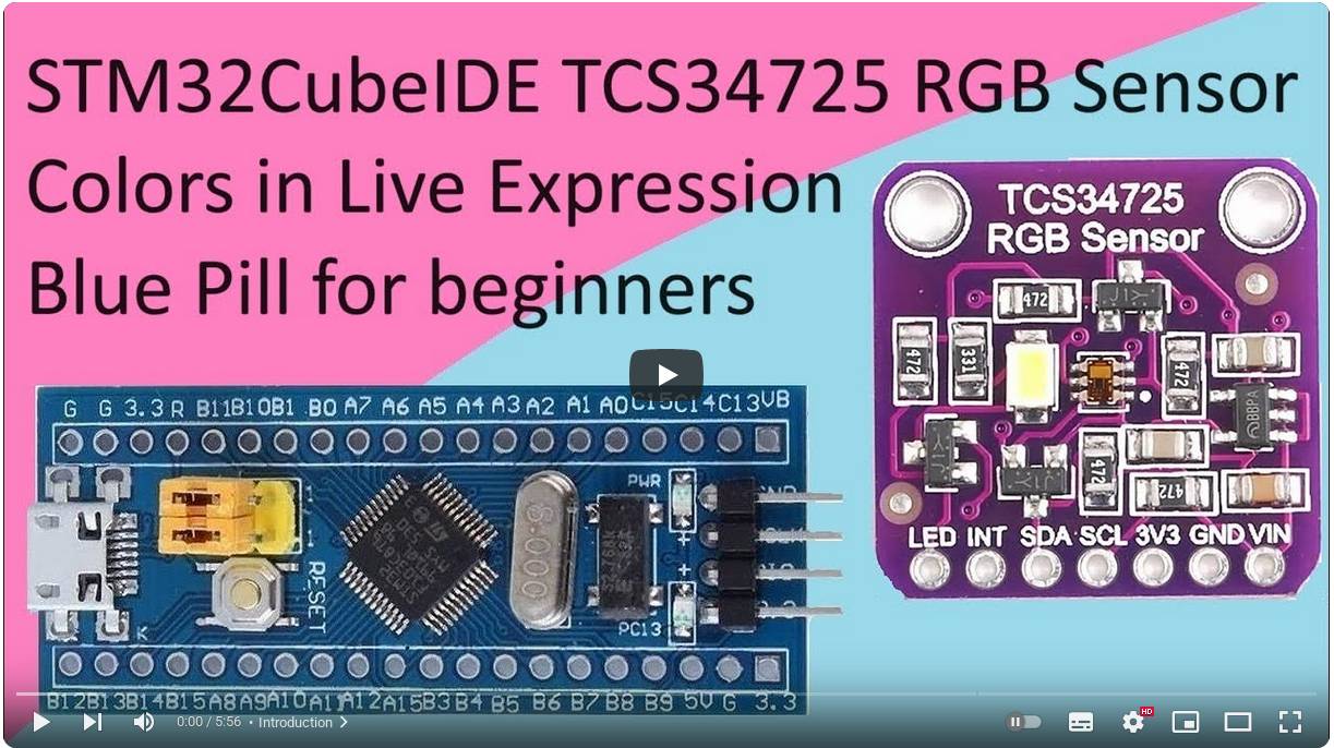 114. STM32CubeIDE TCS34725 RGB Color Sensor with STM32 F103C8T6