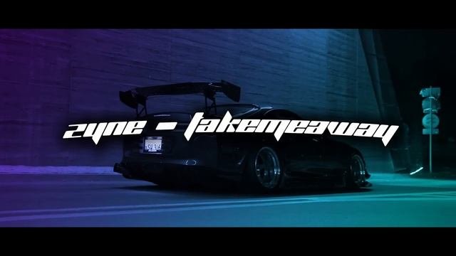 zyne - takemeaway wavephonk