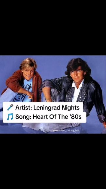 Leningrad Nights - Heart Of The '80s ❤️ Modern Talking style
Слушай на Яндекс Музыке, ВК музыке и др