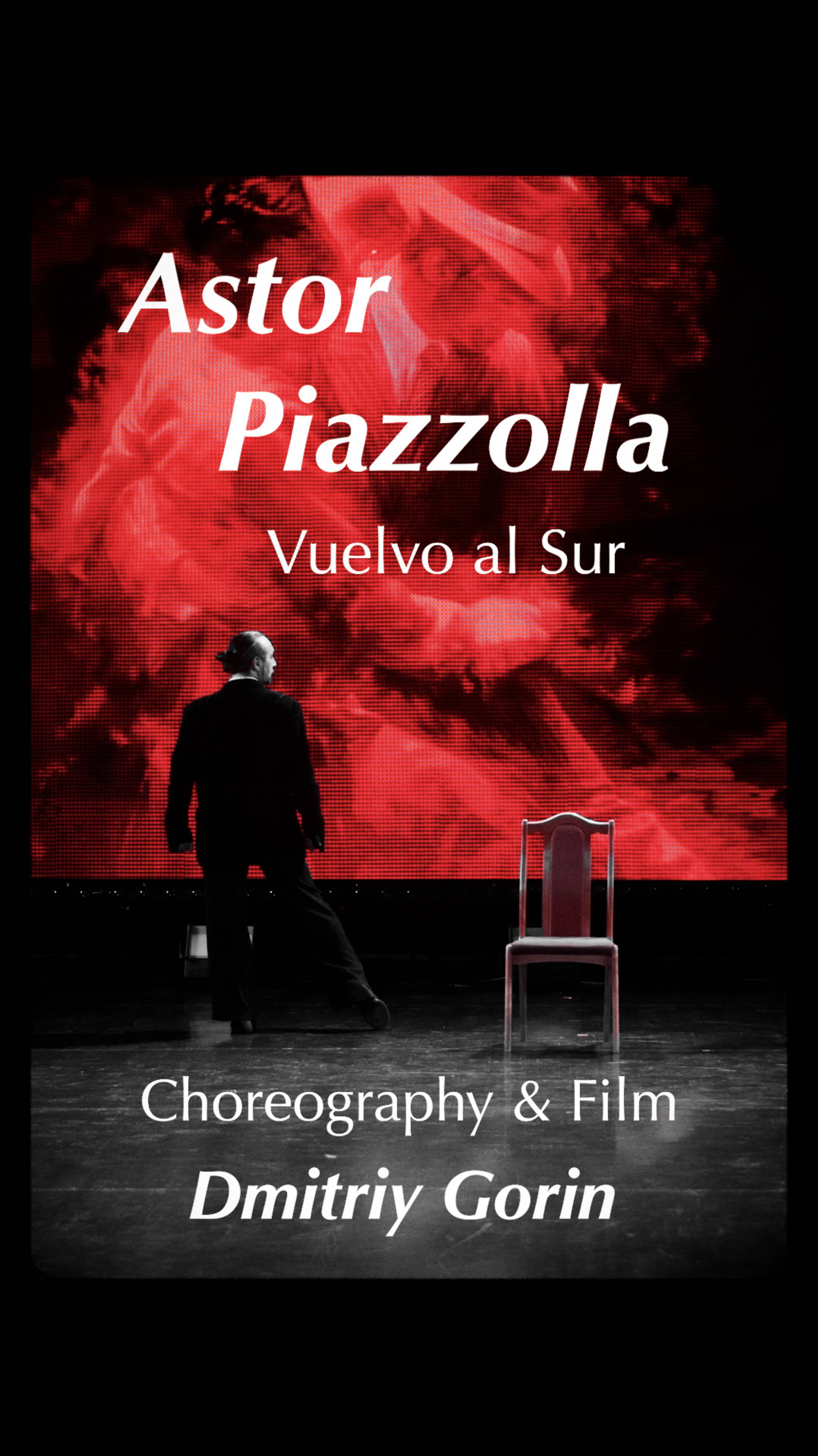 Astor Piazzolla - Vuelvo Al Sur