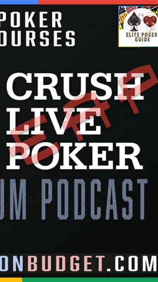 CRUSH LIVE POKER Premium Podcast