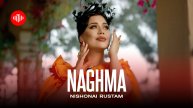 Нишонаи Рустам - Нагма