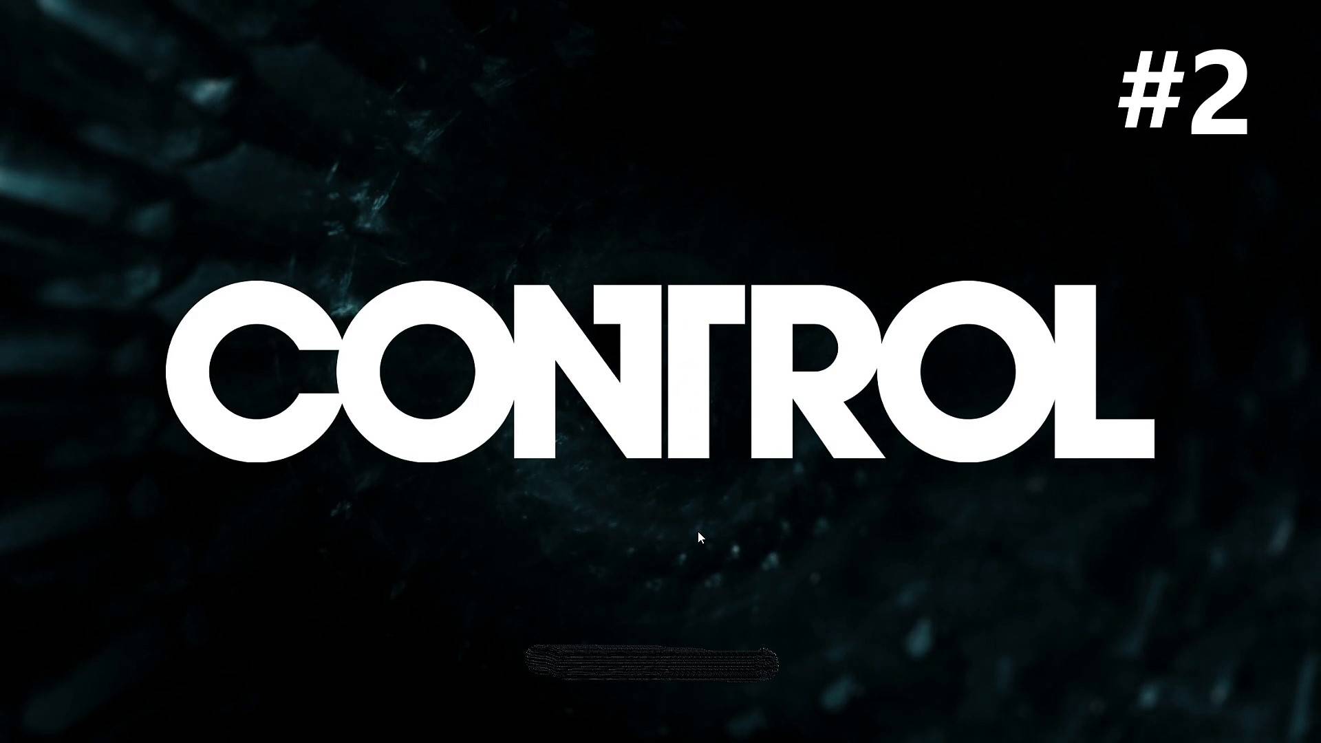 Control/прохождение/#2