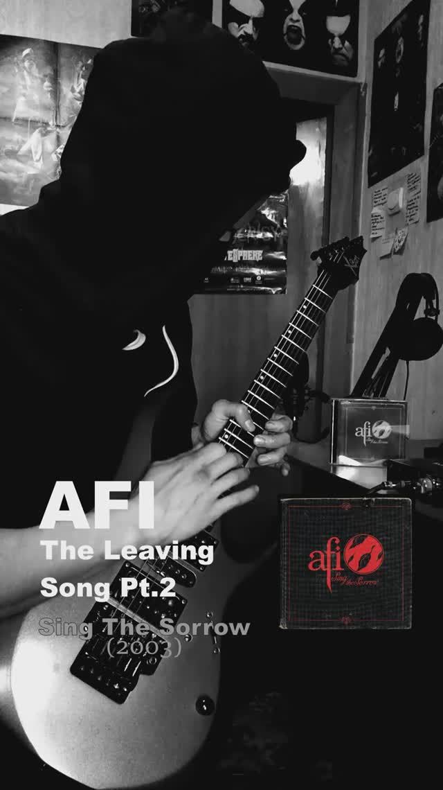 AFI - The Leaving Song Pt.2