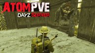 ATOM DAYZ ❗ ПОЧВА ПРОЩУПАНА , ИДЕМ ПО КВЕСТАМ #dayz