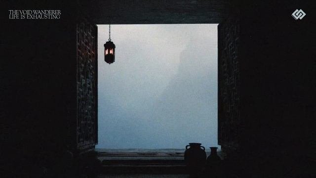 The Void Wander - Life Is Exhausting [Foggy Ambient Album]
