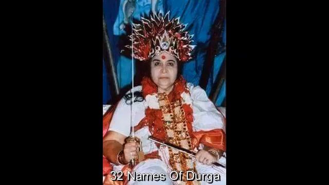 32 Names Of Durga Sahaja Yoga