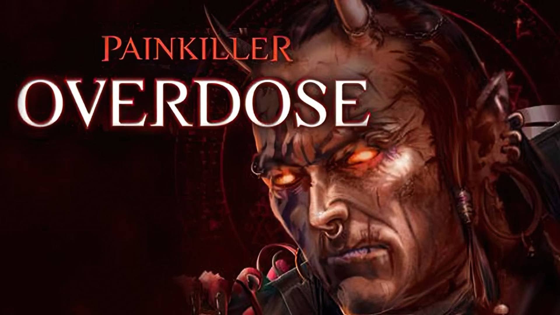Painkiller: Overdose. Катаклизм.Глава 1