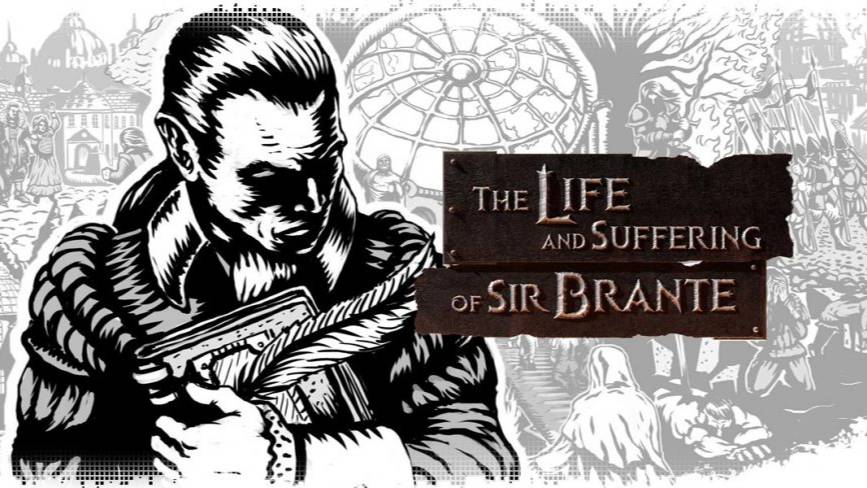(2) The Life and Suffering of Sir Brante
