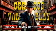 Прохождение Мафия \ Mafia Definitive Edition \ Episode 1 \ Приколы в играх \ Смешная озвучка