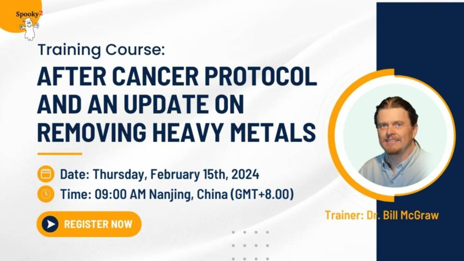 Body Rebuilding After Cancer Protocol And An Update On Heavy Metal Removal By Dr. Bill McGraw