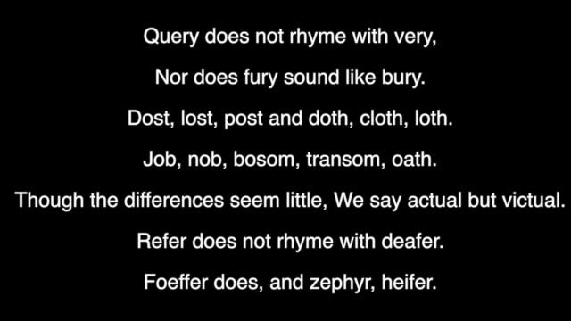 'The Chaos' - A Poem About The Difficulties Of English Pronunciation