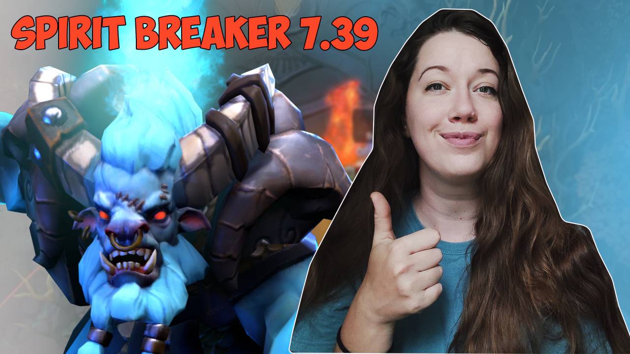 ТЕСТ НОВОГО для меня ПЕРСОНАЖА Spirit Breaker 7.39 ► Dota 2