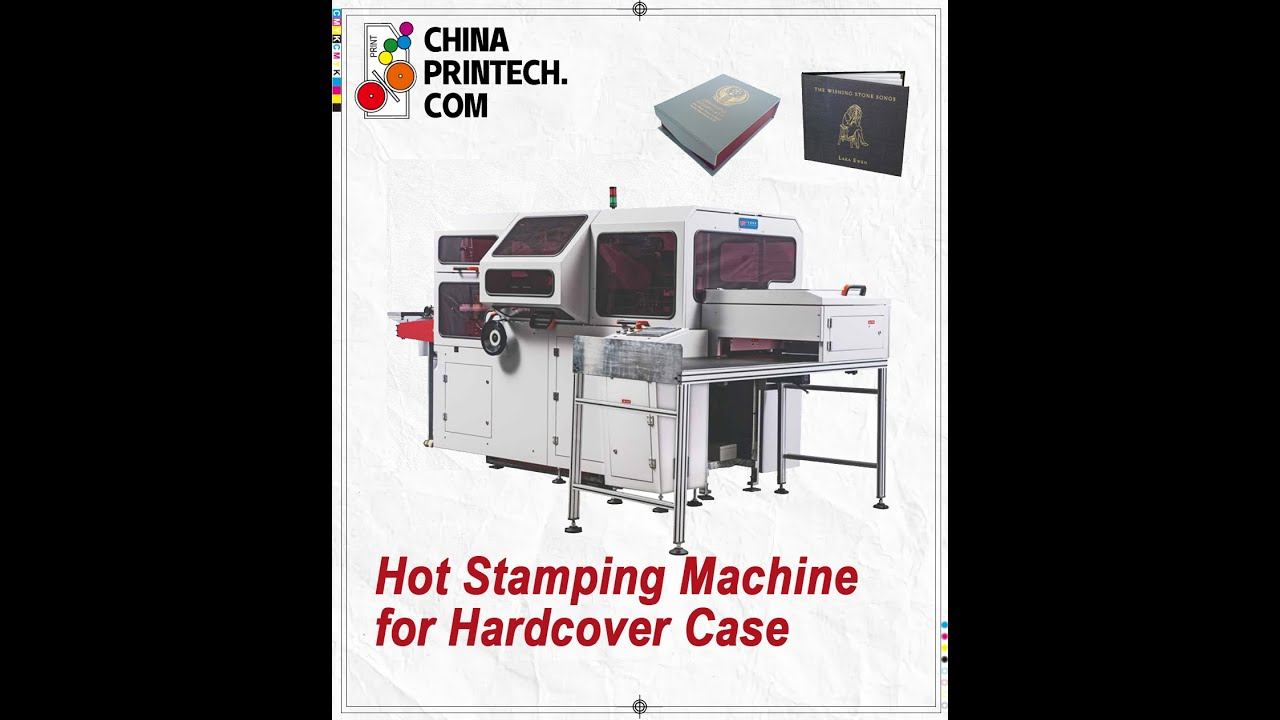 #CHINAPRINTECH Hot Stamping Machine For Hardcover Case