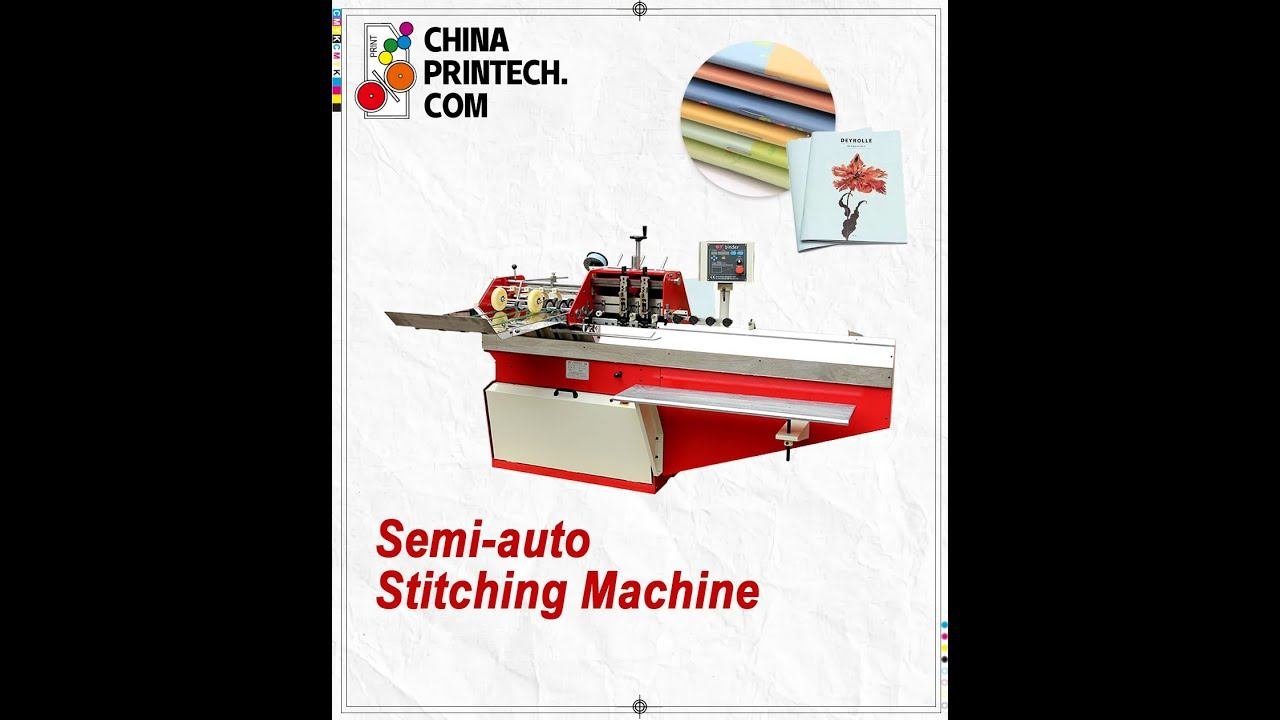 #chinaprintech Semi-auto Stitching Machine